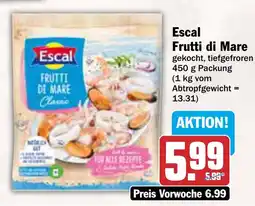 AEZ Escal Frutti di Mare Angebot
