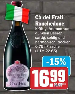 AEZ Cà dei Frati Ronchedone Angebot