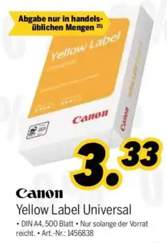 MEDIMAX Canon Yellow Label Universal Angebot