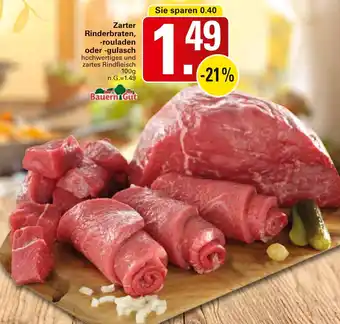WEZ Bauern Gut Zarter Rinderbraten, -rouladen oder -gulasch Angebot