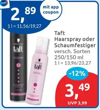 Budni Taft Haarspray oder Schaumfestiger Angebot