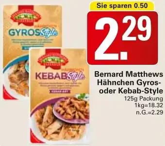 WEZ Bernard Matthews Hähnchen Gyros- oder Kebab-Style Angebot