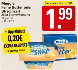 WEZ Meggle Feine Butter oder Streichzart Angebot