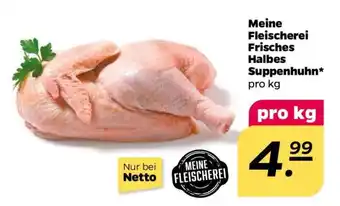 NETTO Meine Fleischerei Frisches halbes Suppenhuhn Angebot