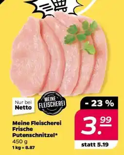 NETTO Meine Fleischerei Frische Putenschnitzel Angebot