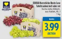 diska EDEKA Herzstücke Beste Lese Tafeltrauben hell oder rot Angebot