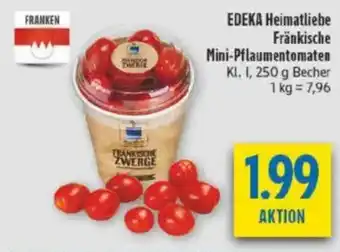 diska EDEKA Heimatliebe Fränkische Mini-Pflaumentomaten Angebot