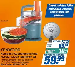 expert Techno Land KENWOOD Kompakt-Küchenmaschine FDP22.130GY MultiPro Go Angebot
