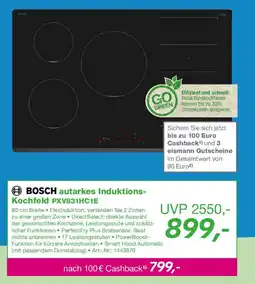 EP BOSCH autarkes Induktions- Kochfeld PXV831HC1E Angebot