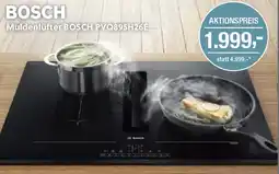 Opti Wohnwelt Muldenlüfter BOSCH PVQ895H26E Angebot