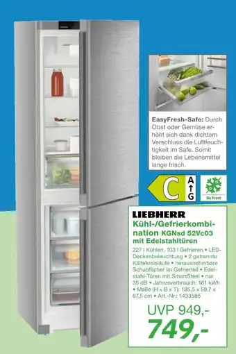 EP Liebherr kühl-/gefrierkombination kgnsd 52vc03 mit edelstahltüren Angebot