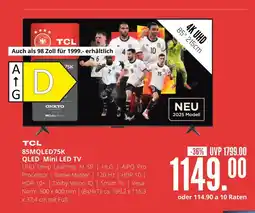 Hirsch und Ille Tcl 85mqled75k qled mini led tv Angebot