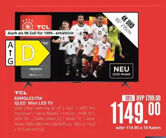 Hirsch und Ille Tcl 85mqled75k qled mini led tv Angebot