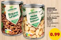 PENNY GREENLAND Braune Linsen oder Weiße Riesenbohnen Angebot