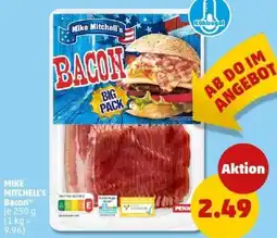 PENNY MIKE MITCHELL'S Bacon Angebot