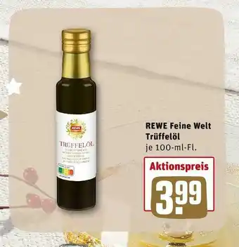 REWE Rewe feine welt trüffelöl Angebot