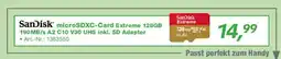 EP SanDisk microSDXC-Card Extreme 128GB 190 MB/s A2 C10 V30 UHS inkl. SD Adapter Angebot
