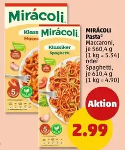 PENNY MIRÁCOLI Pasta Angebot