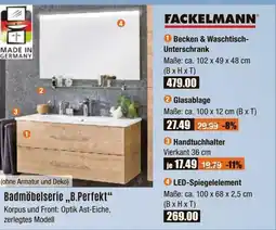 V Baumarkt FACKELMANN Badmöbelserie „B.Perfekt“ 1 Becken & Waschtisch- Unterschrank Angebot