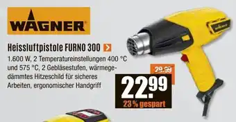 V Baumarkt WAGNER Heissluftpistole FURNO 300 Angebot