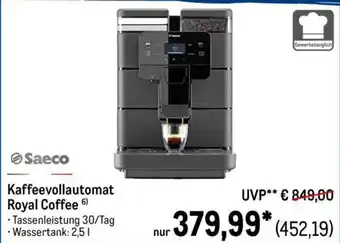 METRO Saeco Kaffeevollautomat Royal Coffee Angebot