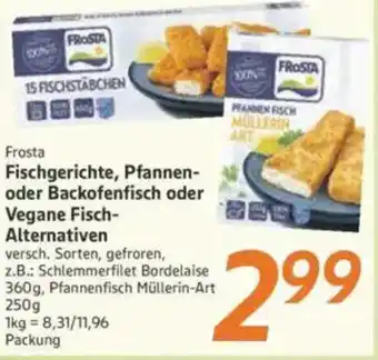 inkoop Frosta Fischgerichte, Pfannen- oder Backofenfisch oder Vegane Fisch- Alternativen Angebot