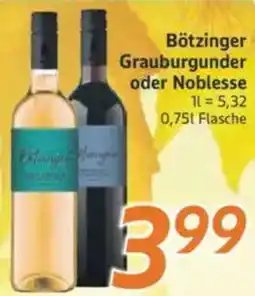 inkoop Bötzinger Grauburgunder oder Noblesse Angebot