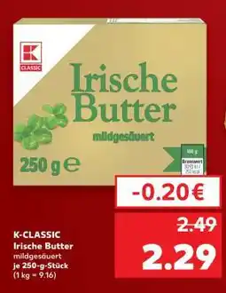 Kaufland Irische Butter mildgesäuert Angebot
