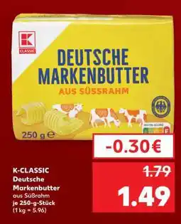 Kaufland K-CLASSIC Deutsche Markenbutter aus Süßrahm Angebot