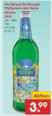Netto Marken-Discount Nordbrand Nordhausen Pfefferminz oder Saure Kirsche Likör Angebot