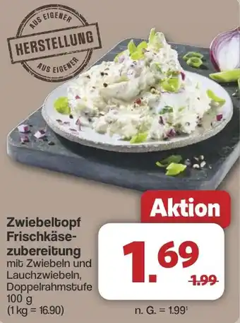 Famila Nord West Zwiebeltopf Frischkäsezubereitung Angebot