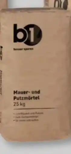 B1 Discount Baumarkt B1 Mauer-Putzmörtel Angebot