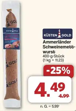 Famila Nord West KÜSTEN GOLD Ammerländer Schweinemettwurst Angebot