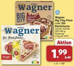 Famila Nord West Wagner Big City Pizza oder Die Backfrische Angebot