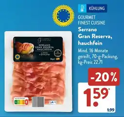 Aldi Süd GOURMET FINEST CUISINE Gran Reserva, hauchfein Angebot