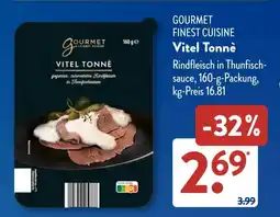 Aldi Süd GOURMET FINEST CUISINE Vitel Tonné Angebot