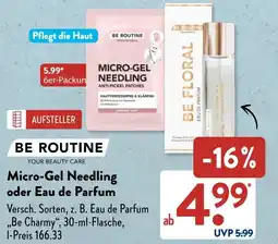 Aldi Süd BE ROUTINE Micro-Gel Needling oder Eau de Parfum Angebot