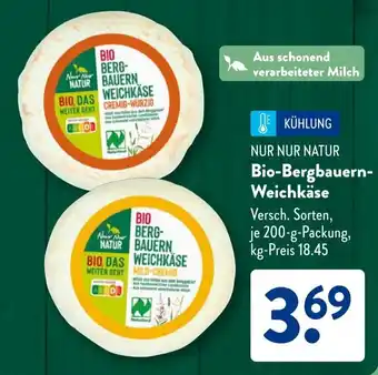 Aldi Süd NUR NUR NATUR Bio-Bergbauern- Weichkäse Angebot