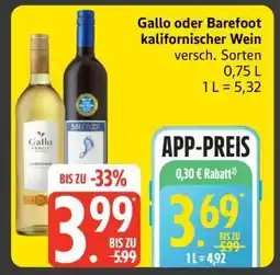 Edeka Gallo oder Barefoot kalifornischer Wein Angebot