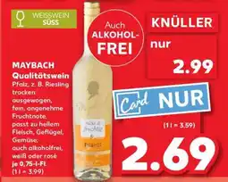 Kaufland MAYBACH Qualitätswein Angebot