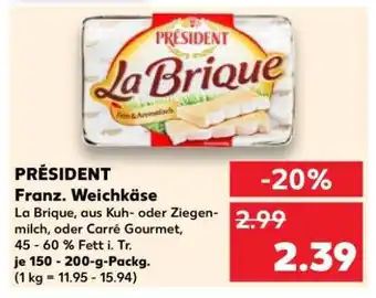 Kaufland PRÉSIDENT Franz. Weichkäse Angebot