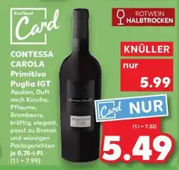 Kaufland CONTESSA CAROLA Primitivo Puglia IGT Angebot