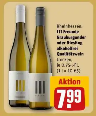 REWE III Freunde Grauburgunder oder Riesling alkoholfrei Qualitätswein Angebot