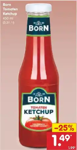 Netto Marken-Discount Born Tomaten-Ketchup Angebot