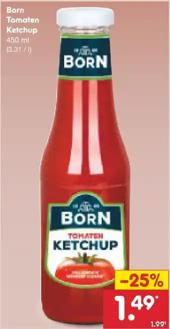 Netto Marken-Discount Born Tomaten-Ketchup Angebot