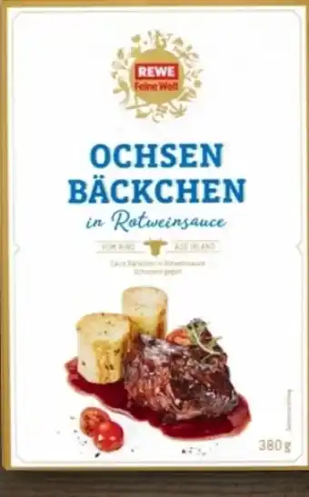 REWE Center Rewe Feine Welt Ochsen-Bäckchen in Rotweinsauce Angebot