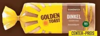 E-Center Golden Toast Dinkel Harmonie Angebot