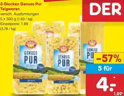 Netto Marken-Discount 3 Glocken Genuss Pur Teigwaren Angebot