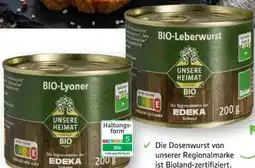 Edeka Unsere Heimat Echt & Gut Bio-Lyoner Angebot