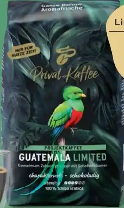 Tchibo Tchibo Privat Kaffee Guatemala Limited Angebot